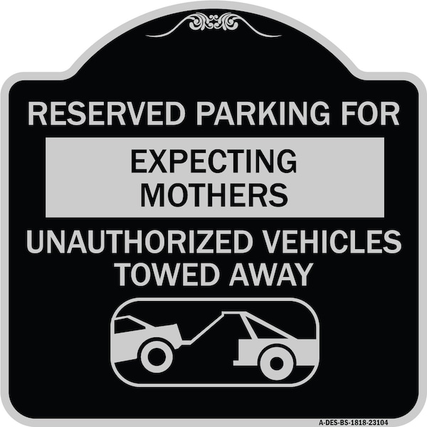 Reserved Parking for Expecting Mothers Unauthorized Vehicles Towed Away, A-DES-BS-1818-23104